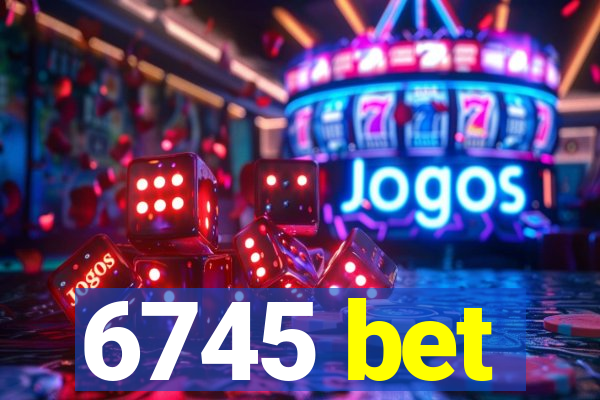 6745 bet